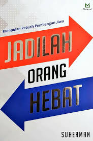 Jadilah orang hebat