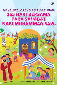 mencintai orang saleh-salihah 365 hari bersama para sahabat Nabi muhammad SAW