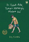 Bu, tidak ada teman menangis malam ini