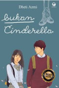 Bukan Cinderella