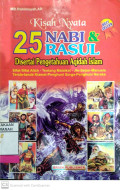 Kisah Nyata 25 Nabi & Rasul disertasi pengetahuan aqidah islam