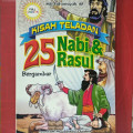 Kisah teladan 25 Nabi & Rasul