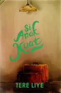 Si Anak  Kuat